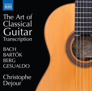 Bach Johann Sebastian Bartok Bel - The Art Of Classical Guitar Transcr i gruppen VI TIPSER / Julegavetips CD hos Bengans Skivbutik AB (3907447)