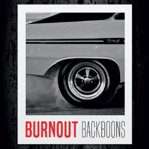 Backboons - Burnout (Red Vinyl) i gruppen Labels / Bengans Distribusjon hos Bengans Skivbutik AB (3907714)