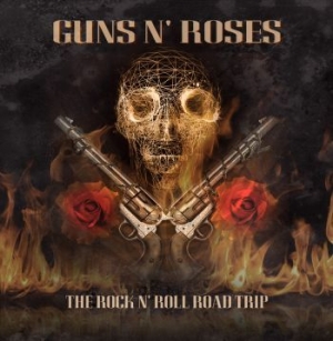 Guns N' Roses - The Rock N' Roll Road Trip i gruppen -Start CD2 hos Bengans Skivbutik AB (3909598)