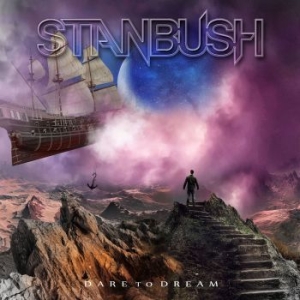 Bush Stan - Dare To Dream i gruppen CD / Metal,Pop-Rock hos Bengans Skivbutik AB (3910657)