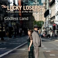 Lucky Losers - Godless Land i gruppen VINYL / Blues,Jazz hos Bengans Skivbutik AB (3910695)