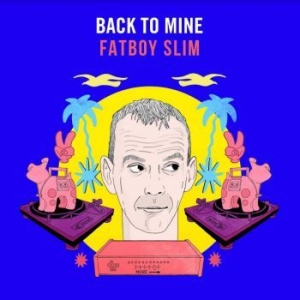 Various Artists - Back To Mine - Fatboy Slim i gruppen VINYL / Dans/Techno hos Bengans Skivbutik AB (3910887)