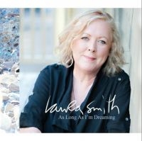 Smith Laura - As Long As I'm Dreaming i gruppen CD / Pop-Rock hos Bengans Skivbutik AB (3910921)