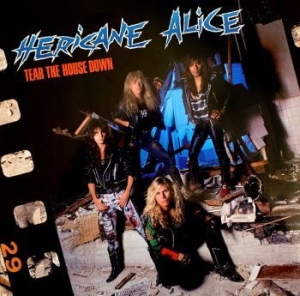 Hericane Alice - Tear The House Down i gruppen CD / Metal/ Heavy metal hos Bengans Skivbutik AB (3910966)