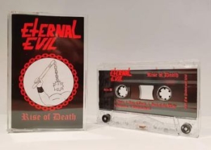 Eternal Evil - Rise Of Death (Mc) i gruppen Metal/ Heavy metal hos Bengans Skivbutik AB (3912975)