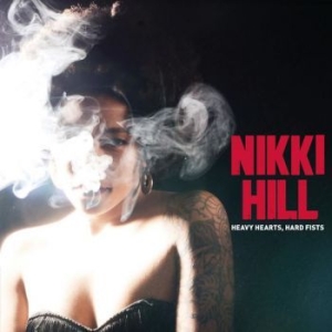 Nikki Hill - Heavy Hearts Hard Fists i gruppen Labels / Woah Dad / Dold_tillfall hos Bengans Skivbutik AB (3913761)