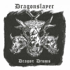 Dragonslayer - Dragon Drums (2 Lp) i gruppen VINYL / Metal/ Heavy metal hos Bengans Skivbutik AB (3913861)