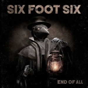 Six Foot Six - End Of All (Digipack) i gruppen CD / Metal/ Heavy metal hos Bengans Skivbutik AB (3914990)