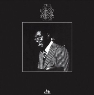 Cole Freddy - Cole Nobody Knows i gruppen VINYL / Jazz/Blues hos Bengans Skivbutik AB (3915298)