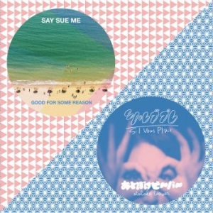 Say Sue Me / Otoboke Beaver - Good For Some Reason / Sæil Vo i gruppen VINYL / Pop-Rock hos Bengans Skivbutik AB (3917743)