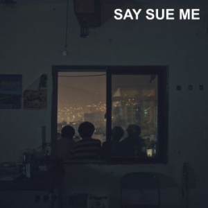 Say Sue Me - Say Sue Me i gruppen CD / Pop-Rock hos Bengans Skivbutik AB (3917811)