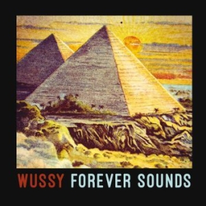 Wussy - Forever Sounds i gruppen CD hos Bengans Skivbutik AB (3917830)