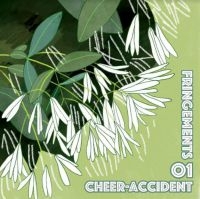 Cheer-Accident - Fringements One i gruppen CD / Pop-Rock hos Bengans Skivbutik AB (3918820)