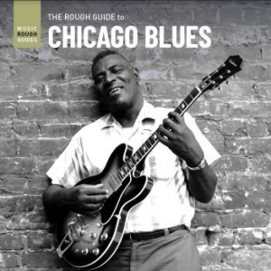 Various Artists - Rough Guide To Chicago Blues i gruppen VI TIPSER / Record Store Day / RSD2013-2020 hos Bengans Skivbutik AB (3918859)