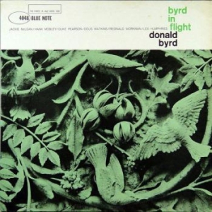 Donald Byrd - Byrd In Flight i gruppen VI TIPSER / Klassiska lablar / Blue Note hos Bengans Skivbutik AB (3919835)