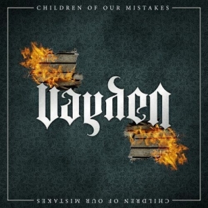 Vayden - Children Of Our Mistakes i gruppen CD hos Bengans Skivbutik AB (3920108)