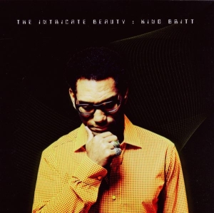 King Britt - The Intricate Beauty i gruppen CD / Dance-Techno hos Bengans Skivbutik AB (3920121)