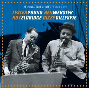 Young Lester /Webster/Gillespie/Eldridge - Live At Carnegie Hall, September 17, 1955 i gruppen CD / Jazz hos Bengans Skivbutik AB (3920223)