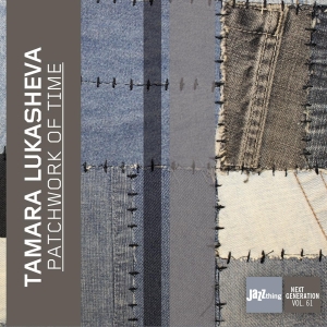 Tamara Lukasheva - Patchwork Of Time i gruppen CD / Jazz hos Bengans Skivbutik AB (3920341)