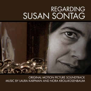 Karpman Lauar & Nora Kroll-Rosenbaum - Regarding Susan Sontag i gruppen CD / Film-Musikkkal hos Bengans Skivbutik AB (3920369)