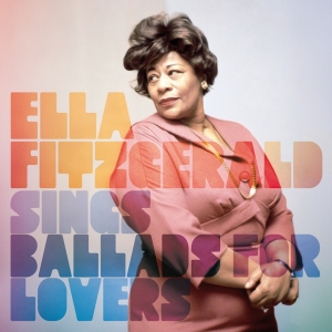 Ella Fitzgerald - Sings Ballads For Lovers i gruppen CD / Jazz hos Bengans Skivbutik AB (3920558)