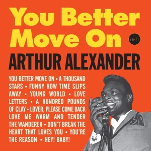 Arthur Alexander - You Better Move On i gruppen VINYL / Pop-Rock,RnB-Soul,Annet hos Bengans Skivbutik AB (3920572)