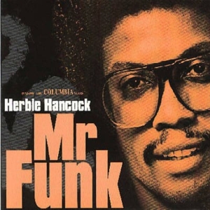 Herbie Hancock - Mr. Funk i gruppen Minishops / Herbie Hancock hos Bengans Skivbutik AB (3920650)