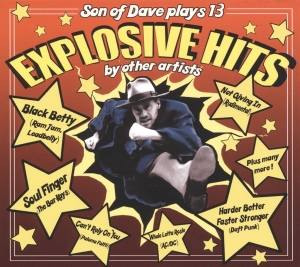 Son Of Dave - Explosive Hits i gruppen CD / Pop-Rock,Annet hos Bengans Skivbutik AB (3920687)