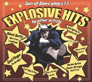 Son Of Dave - Explosive Hits i gruppen VINYL / Pop-Rock,Annet hos Bengans Skivbutik AB (3920688)