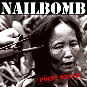 Nailbomb - Point Blank i gruppen -Startsida MOV hos Bengans Skivbutik AB (3920734)