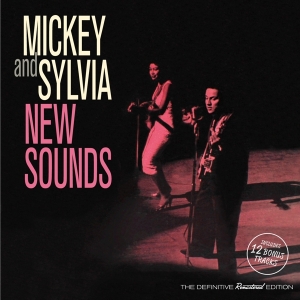 Mickey And Sylvia - New Sounds i gruppen CD / Pop-Rock,Annet hos Bengans Skivbutik AB (3920832)