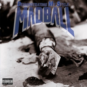 Madball - Demonstrating My Style i gruppen -Startsida MOV hos Bengans Skivbutik AB (3920954)