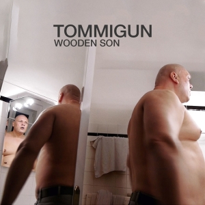 Tommigun - Wooden Son i gruppen CD / Pop-Rock,Annet hos Bengans Skivbutik AB (3920972)