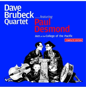 Brubeck Dave Quartet The - Jazz At The College Of The Pacific i gruppen CD / Jazz hos Bengans Skivbutik AB (3921054)