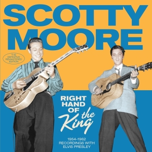 Scotty Moore - Right Hand Of The King 1954-1962 Sun & Rca i gruppen CD / Pop-Rock,Annet hos Bengans Skivbutik AB (3921099)