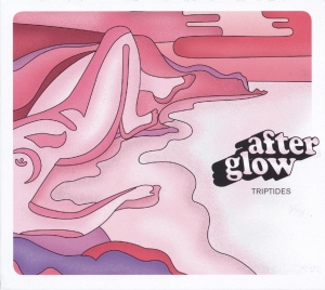 Triptides - Afterglow i gruppen CD / Pop-Rock,Annet hos Bengans Skivbutik AB (3921299)