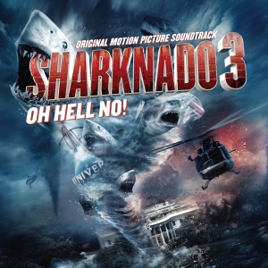 Various - Sharknado 3: Oh Hell No! i gruppen VINYL / Film-Musikkkal hos Bengans Skivbutik AB (3921317)