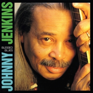 Johnny Jenkins - Blessed Blues i gruppen CD / Pop-Rock,RnB-Soul,Annet hos Bengans Skivbutik AB (3921406)