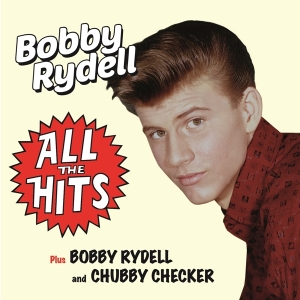 Bobby Rydell - All The Hits / Bobby Rydell And Chubby Checker i gruppen CD / Pop-Rock,Annet hos Bengans Skivbutik AB (3921423)