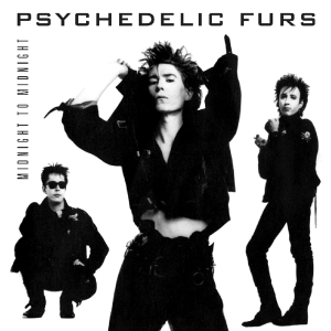 The Psychedelic Furs - Midnight To Midnight i gruppen VI TIPSER / Julegavetips CD hos Bengans Skivbutik AB (3921588)