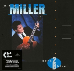 Stave Miller - Born to be blue i gruppen VINYL / Pop hos Bengans Skivbutik AB (3922239)