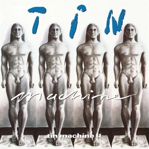 Tin Machine - Tin Machine II i gruppen CD / Metal,Pop-Rock hos Bengans Skivbutik AB (3922250)