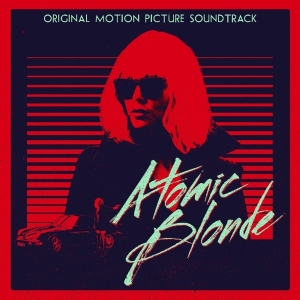 Ost - Atomic Blonde i gruppen CD / Film-Musikkkal hos Bengans Skivbutik AB (3922571)