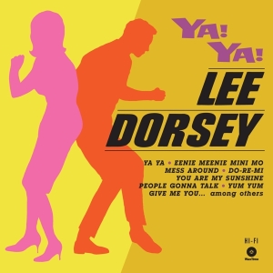 Lee Dorsey - Ya! Ya! i gruppen VINYL / Pop-Rock,RnB-Soul,Annet hos Bengans Skivbutik AB (3922609)