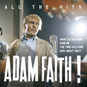 Adam Faith - All The Hits i gruppen CD / Pop-Rock,Annet hos Bengans Skivbutik AB (3922613)