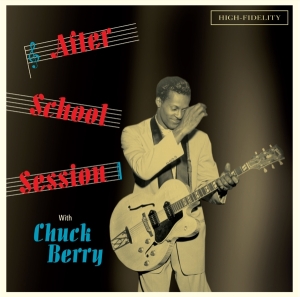 Chuck Berry - After School Session i gruppen CD / Pop-Rock,Annet hos Bengans Skivbutik AB (3922834)