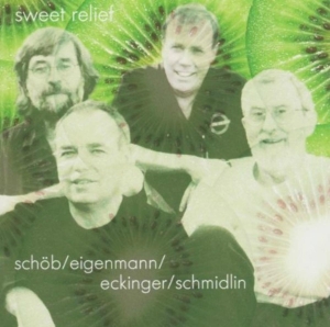 Schob/Eigenmann/Eckinger/ - Sweet Relief i gruppen CD / Jazz hos Bengans Skivbutik AB (3922879)