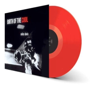 Miles Davis - Birth Of The Cool (Red Vinyl) i gruppen Minishops / Miles Davis hos Bengans Skivbutik AB (3923135)