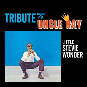 Stevie Wonder - Tribute To Uncle Ray/The Jazz Soul Of Little Stevie i gruppen Minishops / Stevie Wonder hos Bengans Skivbutik AB (3923180)