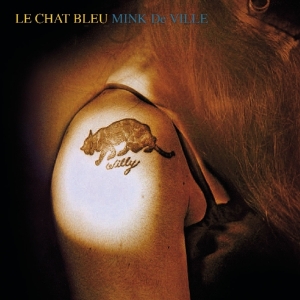 Mink Deville - Le Chat Bleu i gruppen VI TIPSER / Julegavetips CD hos Bengans Skivbutik AB (3923221)